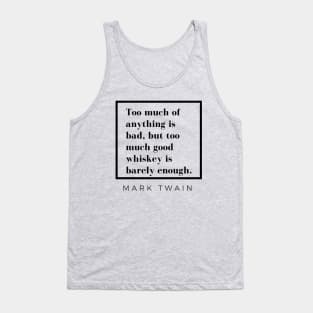 Whiskey Wisdom Tank Top